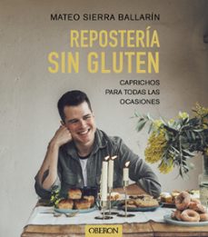 Reposteria Sin Gluten (libros Singulares)