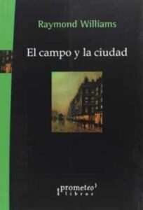 El Campo Y La Ciudad